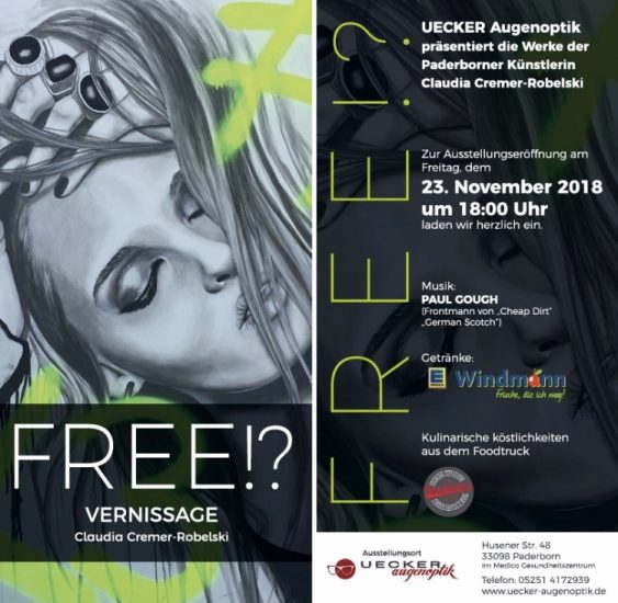 FREE ! ?  Ausstellung Uecker Augenoptik, Paderborn